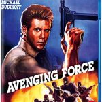Avenging Force – 88 Films