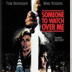 Someone to Watch Over Me – Indicator Blu Ray Release