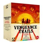 Vengeance Trails – 4 Classic Westerns Coming From Arrow