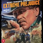 New From Studio Canal – High Crime, Kill Them All And Come Back Alone and Extreme Prejudice on Blu Ray