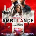 Ambulance (2022) – Review