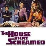 The House That Screamed – Coming Soon From Arrow