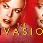 The Invasion(2007) – Arrow 4K Remaster Review