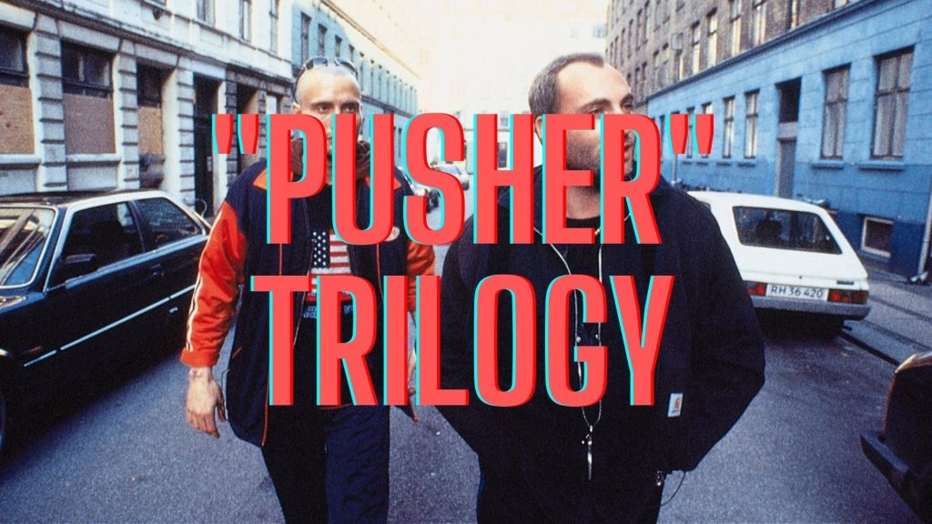 The Pusher Trilogy – Coming Soon From Second Sight