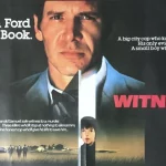 Witness (1985) – Blu-Ray Review. Arrow Limited Edition.