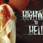 Highway to Hell – Blu-Ray Review